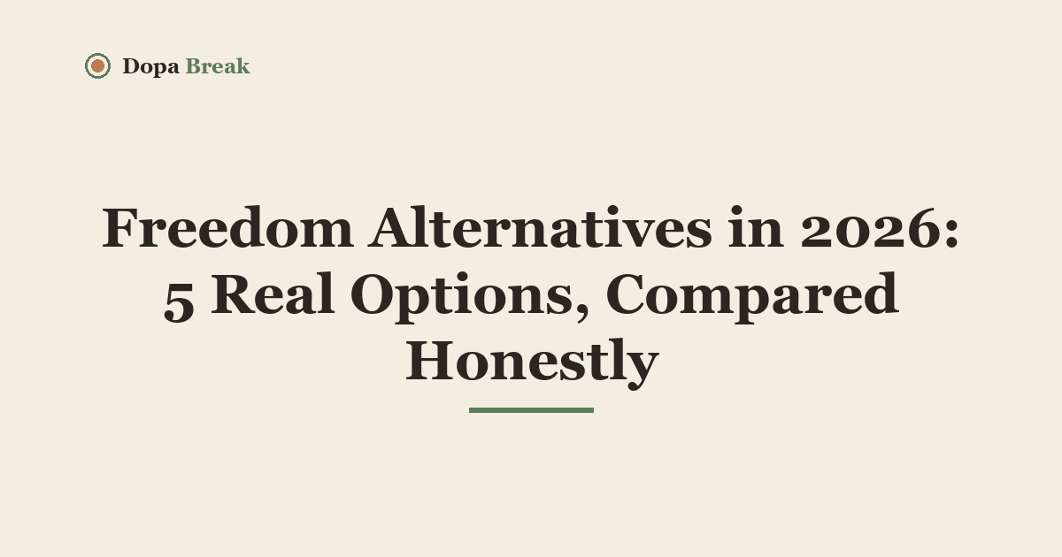 Title card: Freedom Alternatives in 2026: 5 Real Options, Compared Honestly